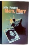 Mary, Mary vignette