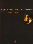 De la autoestima al egoísmo vignette