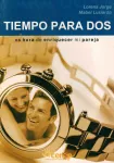 Tiempo para dos: es hora de enriquecer mi pareja vignette