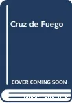 Cruz de fuego vignette