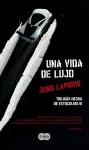 Una vida de lujo vignette