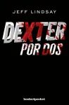 Dexter por dos vignette