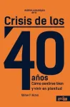 Análisis psicológico de la Crisis de los 40 años vignette