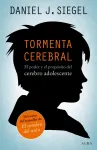 Tormenta cerebral : el poder y el propósito del cerebro adolescente vignette