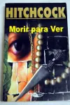 Morir para ver vignette