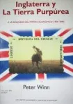 Inglaterra y la Tierra purpúrea. Tomo I: A la búscqueda del imperio económico 1806 - 1880 vignette