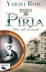 Francisco Piria: una vida de novela vignette