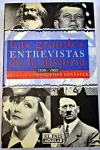 Las grandes entrevistas de la historia (1859 - 1992) vignette