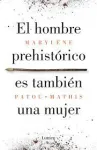 El hombre prehistórico es también una mujer vignette